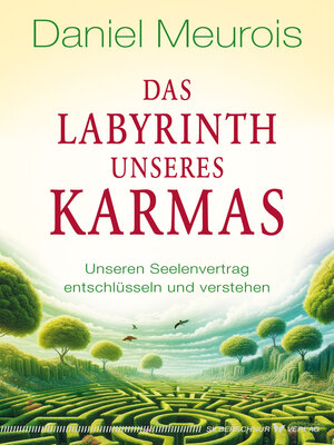 cover image of Das Labyrinth unseres Karmas